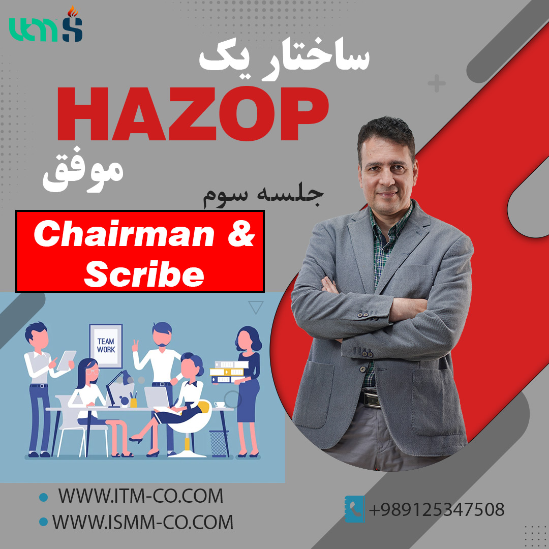 HAZOP-Chairman & Scribe